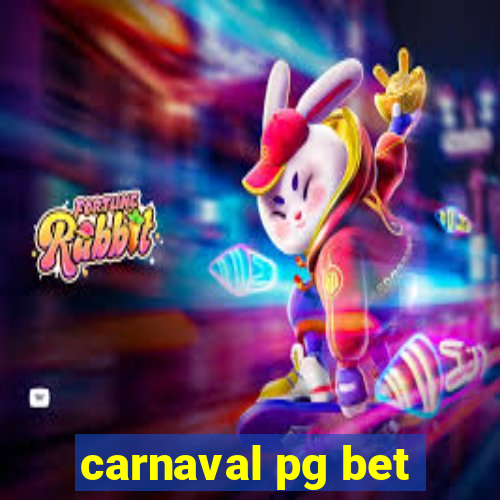 carnaval pg bet